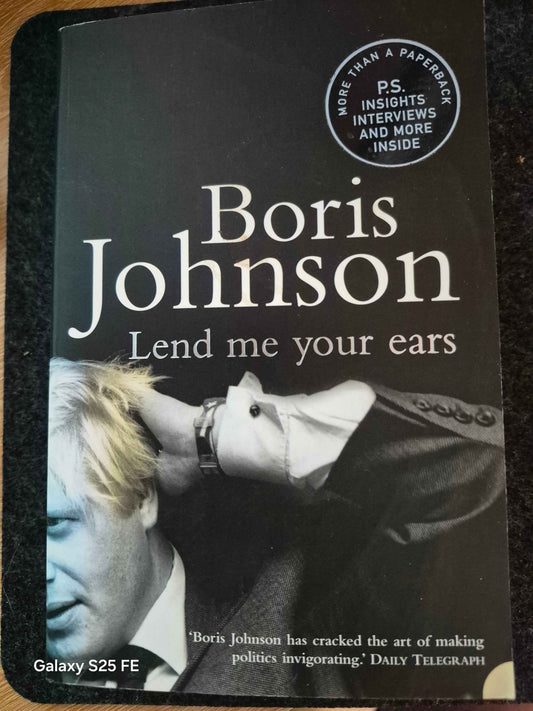 Boris Johnson "Lend me your ears"