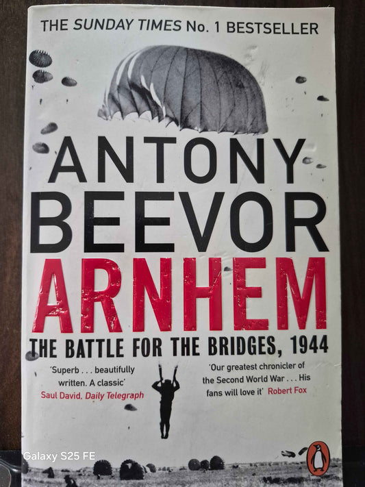 Anthony Beevor "Arnhem"