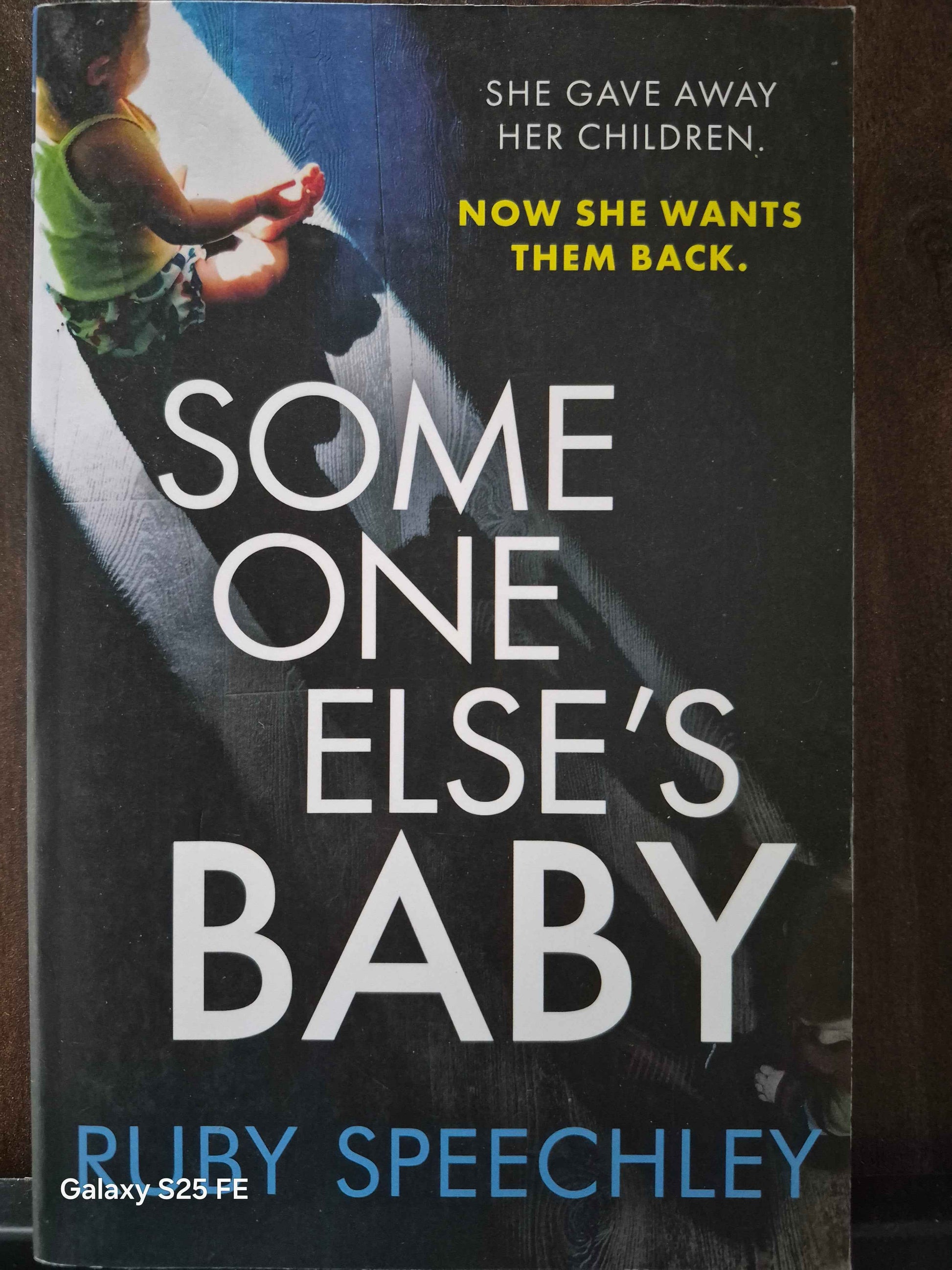 Someone else`s baby By Ruby Speechley