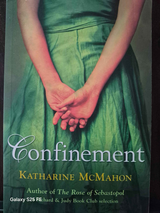 Confinement by Katherine McMahon