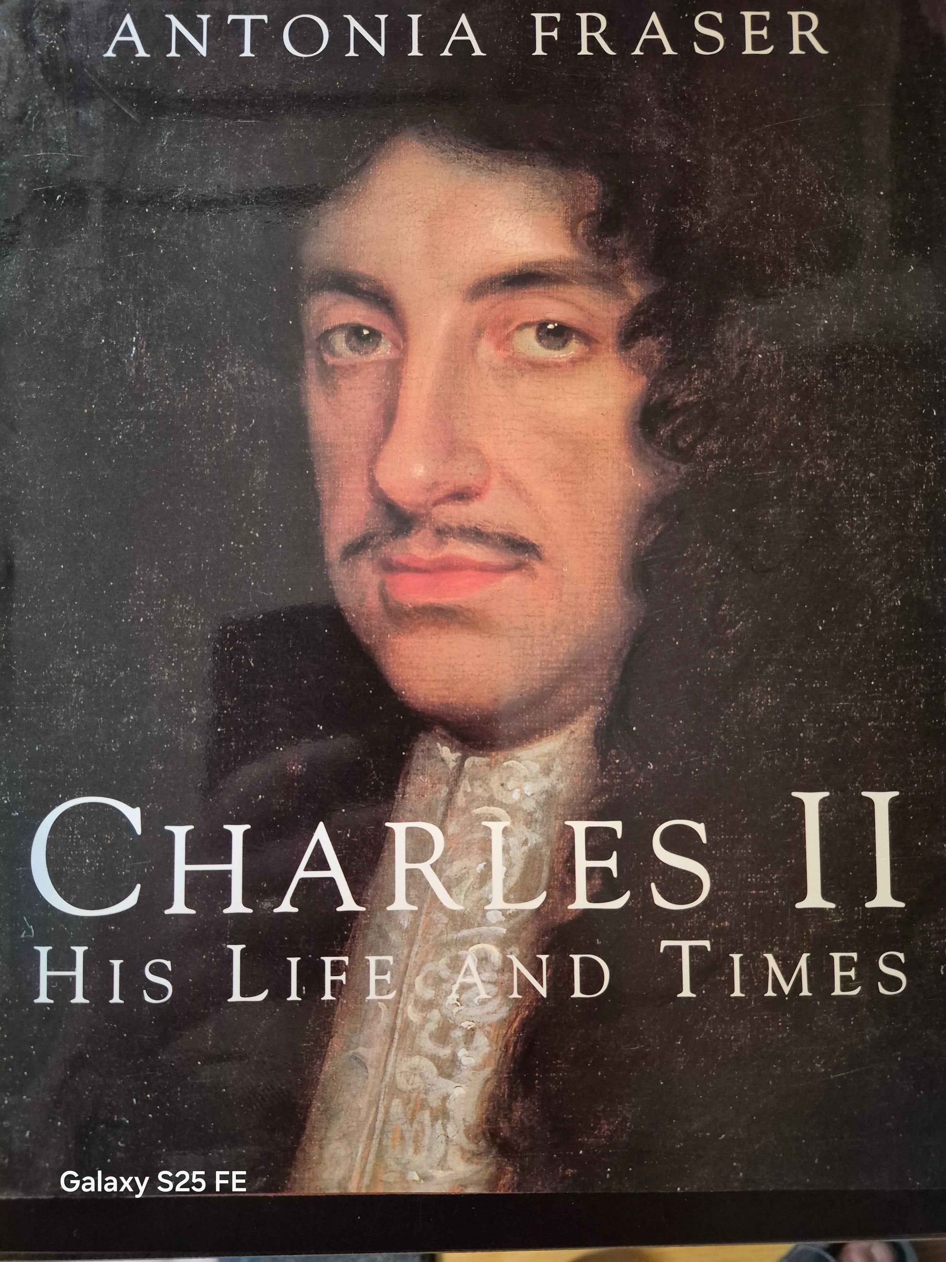 Charles 11 "His Life and Times