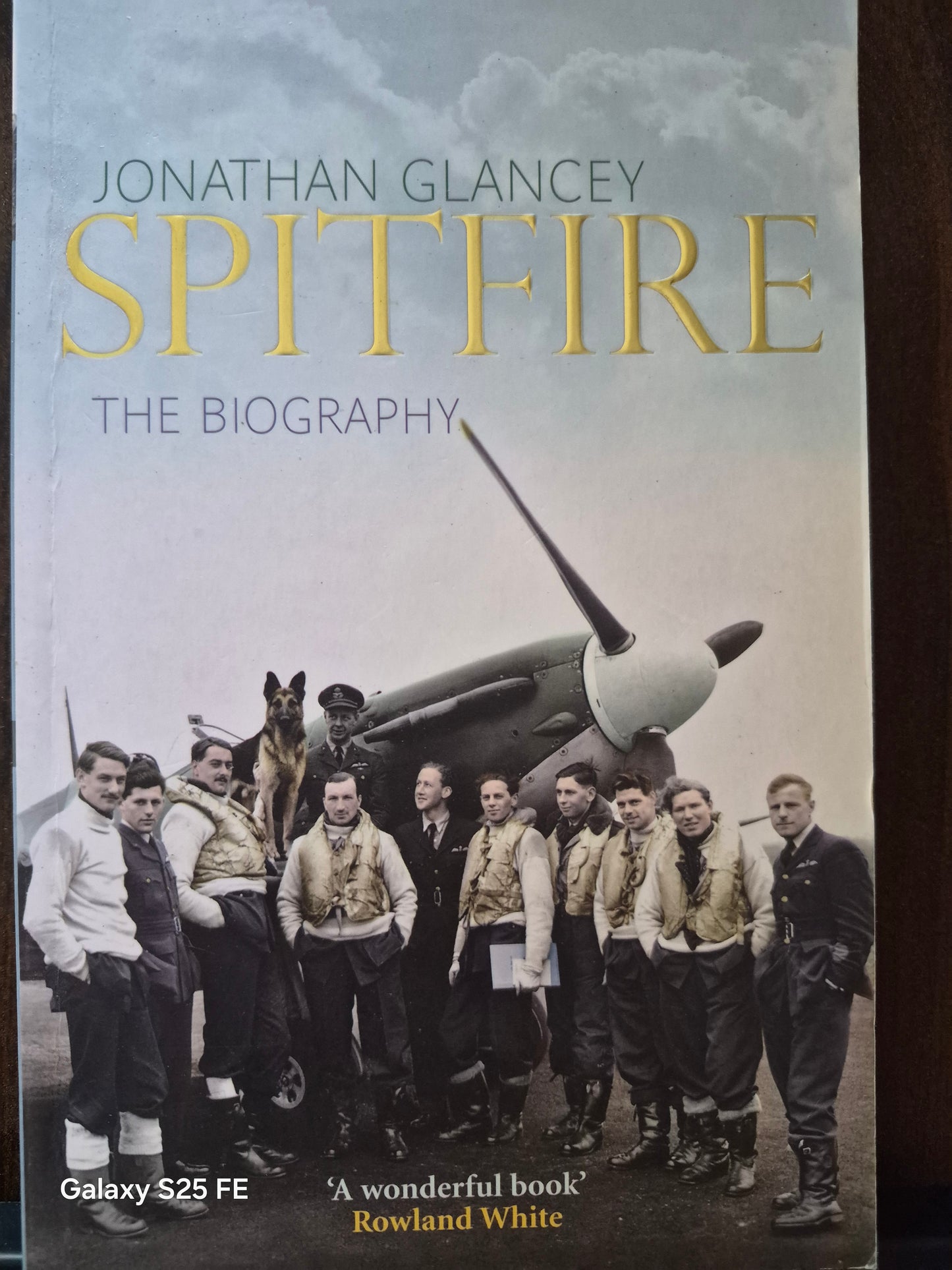 Spitfire the biography by Jonathon Glancy