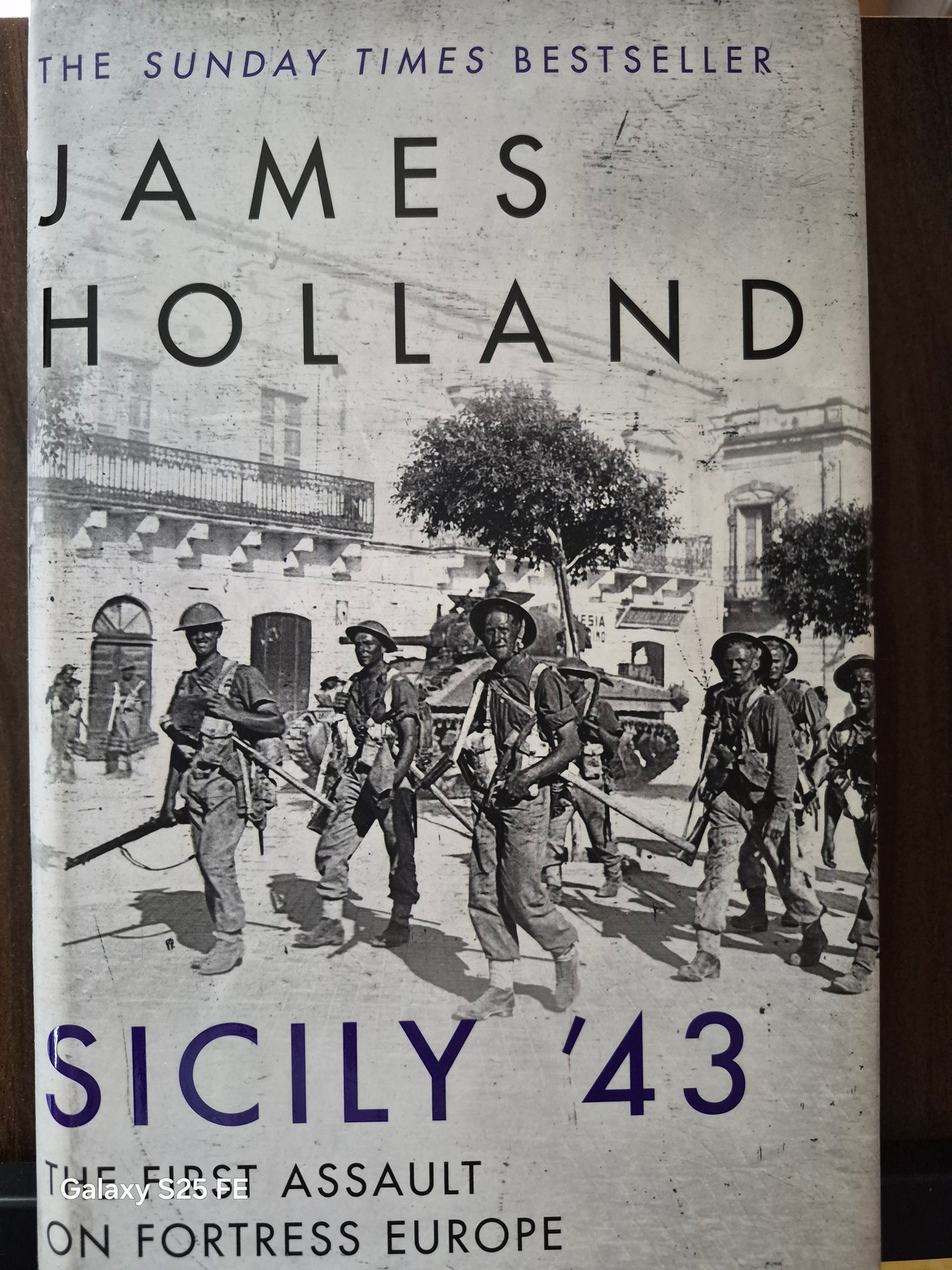 Sicily `43 by James Holland