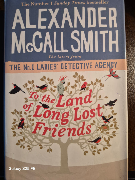 To The Land of the Long Lost Friends
