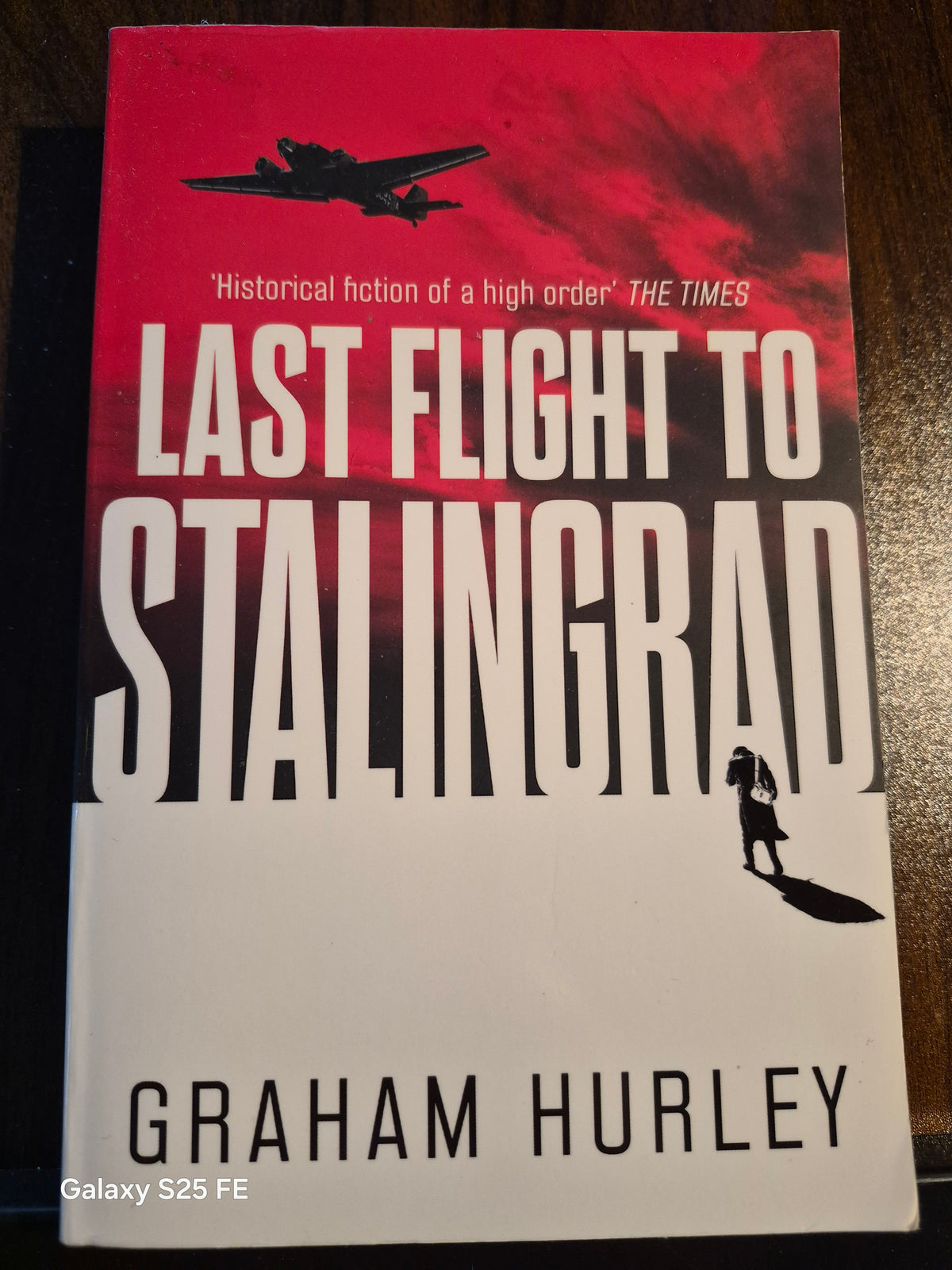 Last Flight to Stalingrad - Graham Hurley
