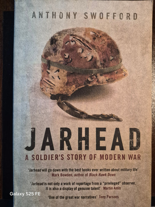JarHead -Anthony Swofford