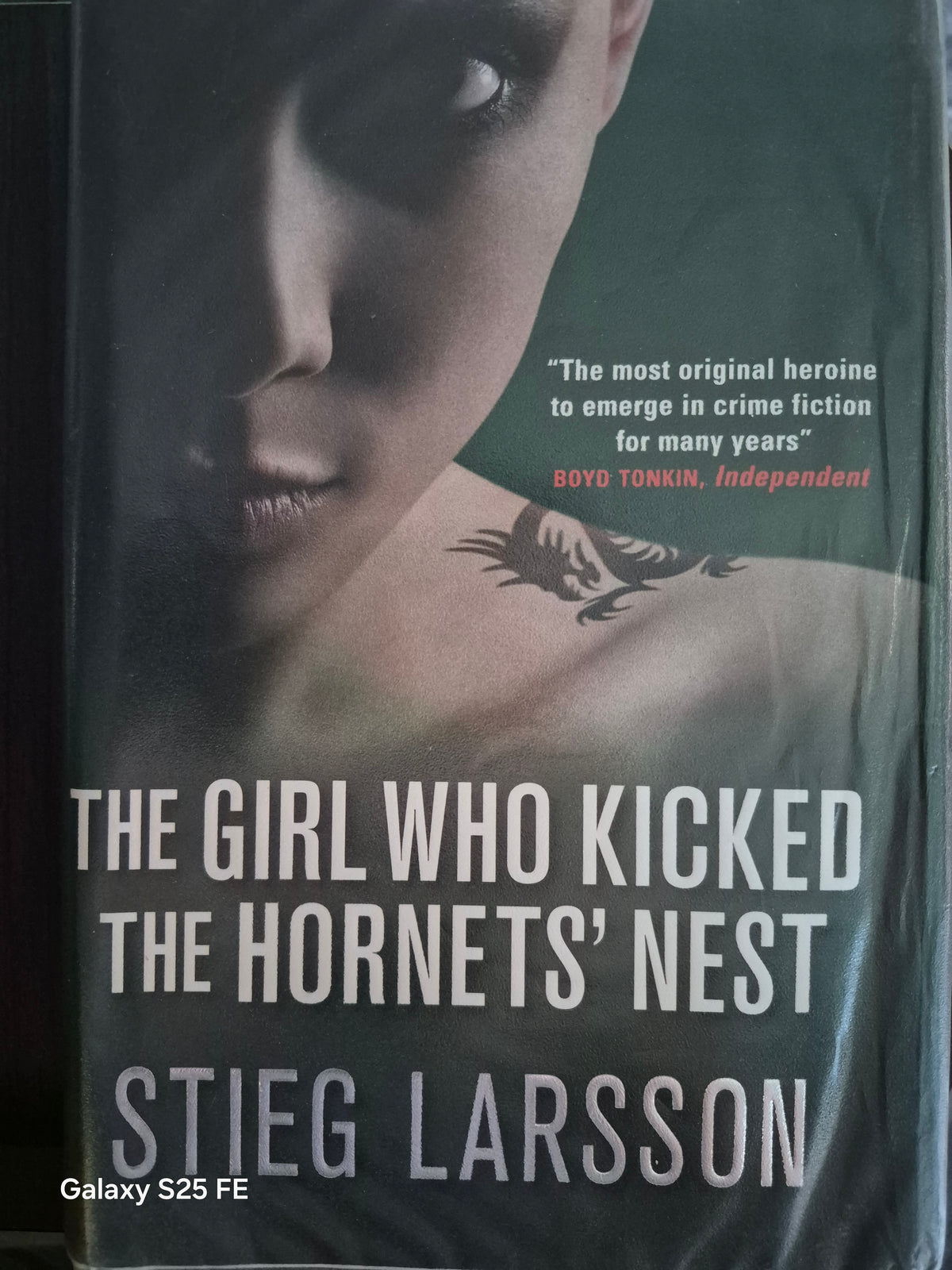 The Girl Who Kicked the Hornets' Nest - Stieg Larsson