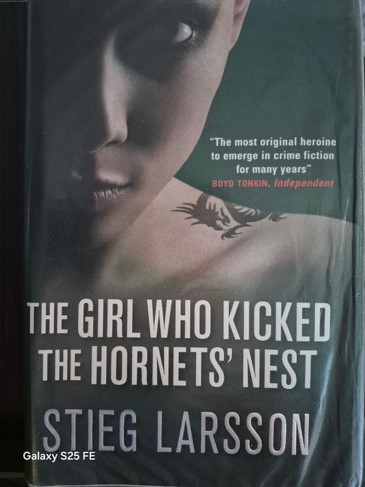 The Girl Who Kicked the Hornets' Nest - Stieg Larsson