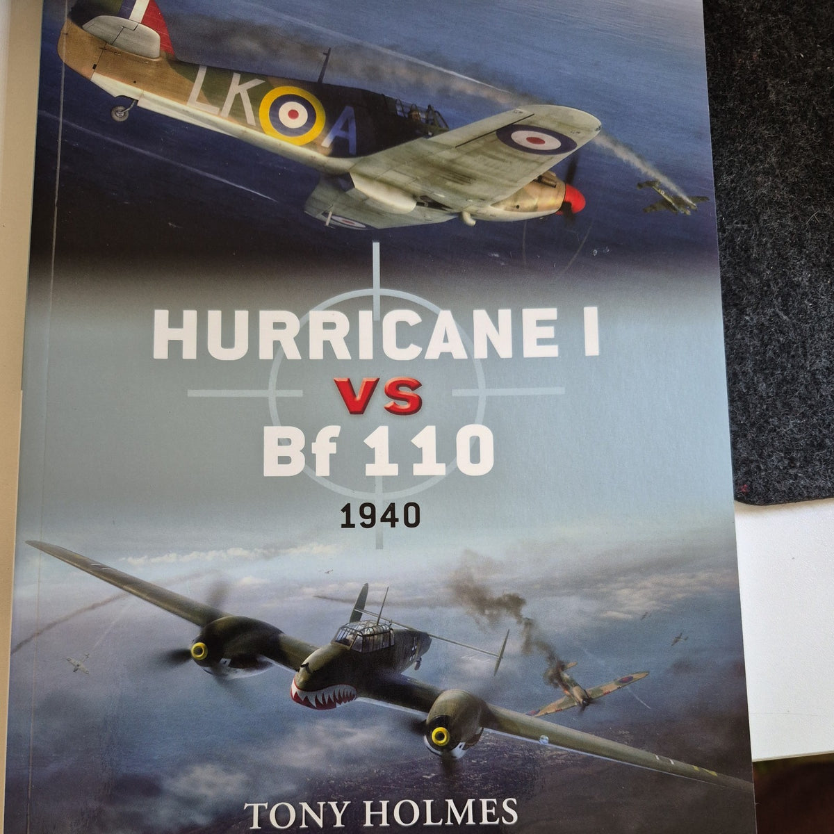 Hurricane I vs Bf 110 : 1940 by Tony Holmes (2010, Trade Paperback)0