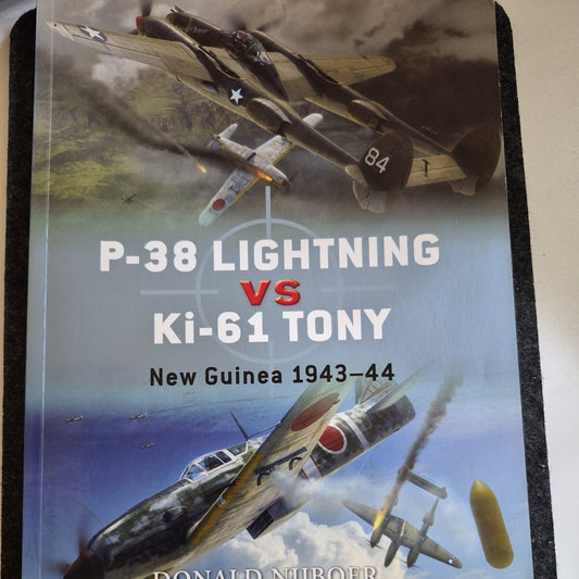 P-38 Lightning vs Ki-61 Tony : New Guinea 1943-44 by Donald Nijboer (2010, Trade0