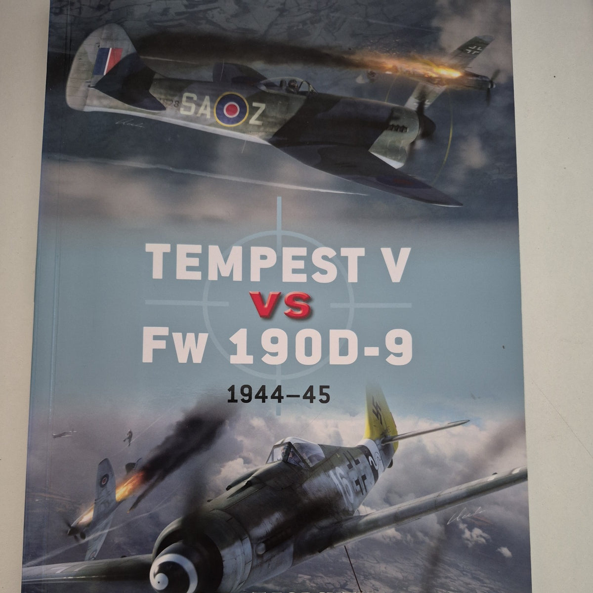 Tempest V vs Fw 190D-9 : 1944-45 by Robert Forsyth (2019, Trade Paperback)0